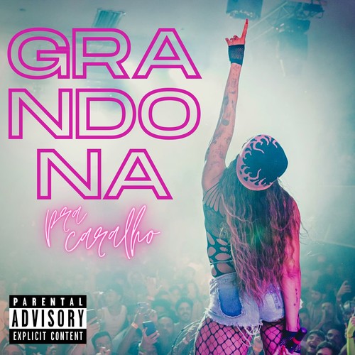 Grandona pra Caralho (Ao Vivo) [Explicit]