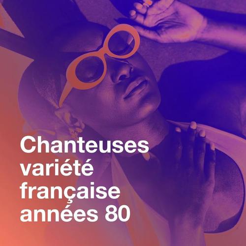 Chanteuses variété française années 80