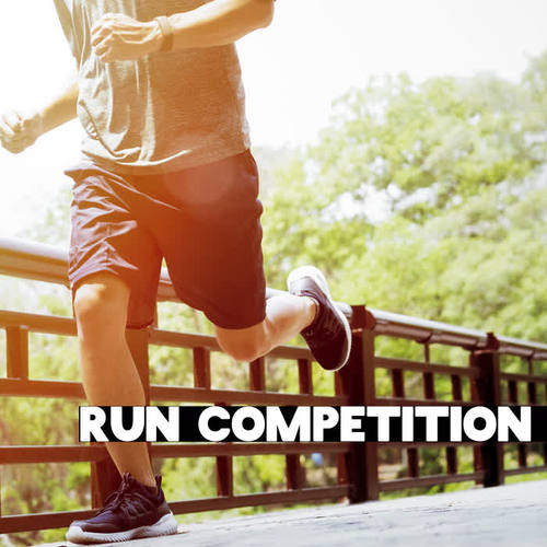 Run Competition – Motivational Music for Runners