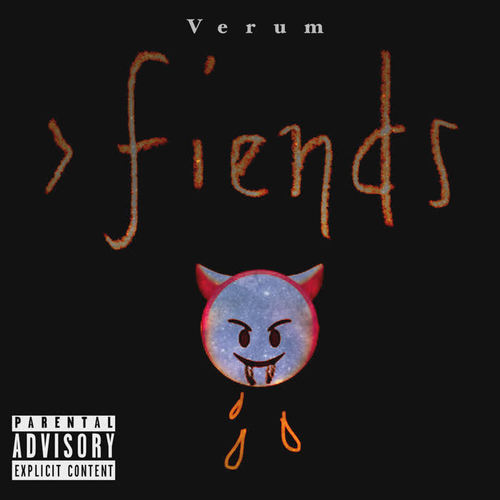 Fiends (Explicit)