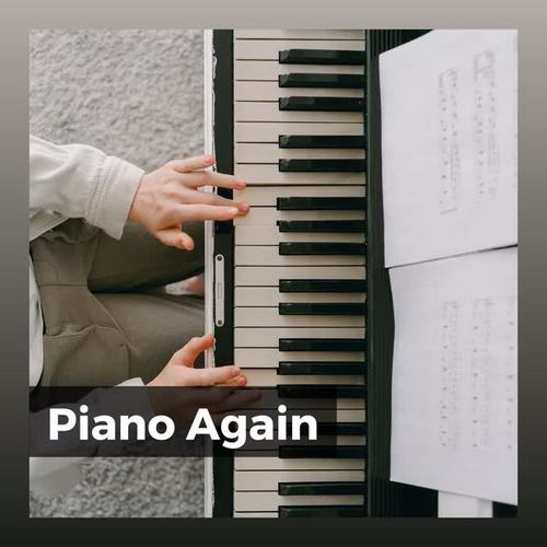 Piano Again