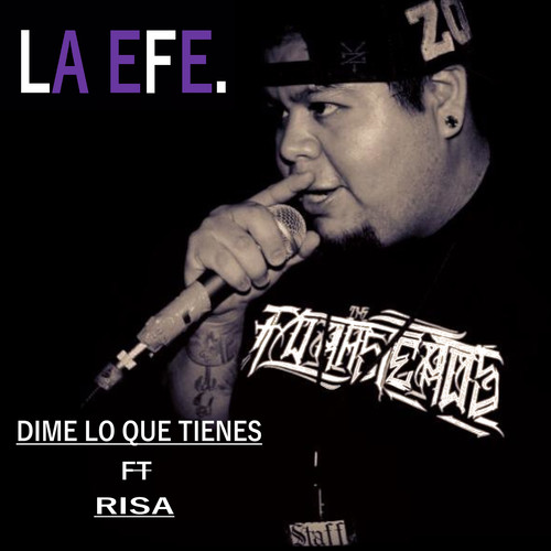 Dime Lo Que Tienes (Explicit)