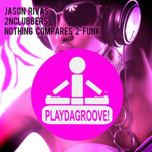 Nothing Compares 2 Funk