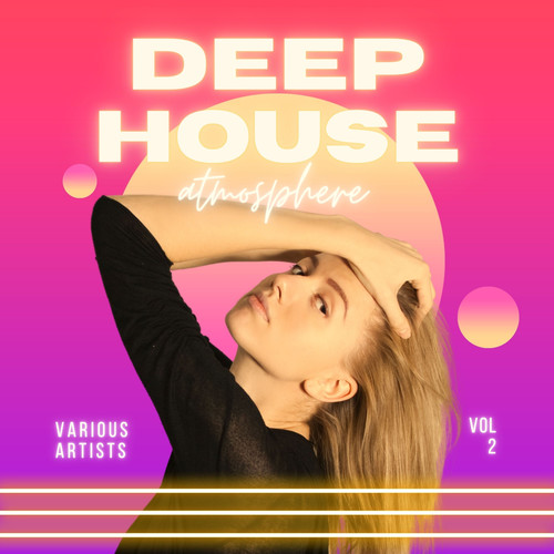 Deep-House Atmosphere, Vol. 2