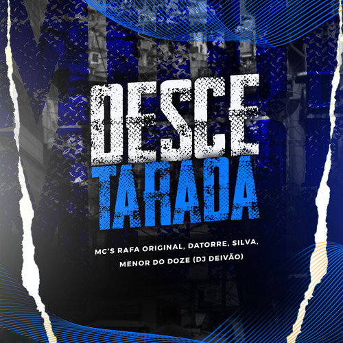 Desce Tarada (Explicit)