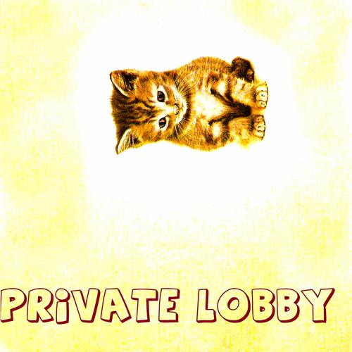 Private Lobby