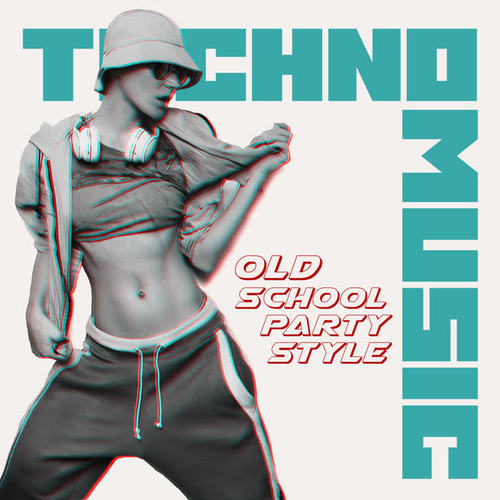 Techno Music - Old School Party Style