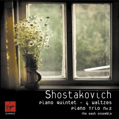 Shostakovich: Piano Quintet Op. 57, Piano Trio No. 2 & 4 Waltzes