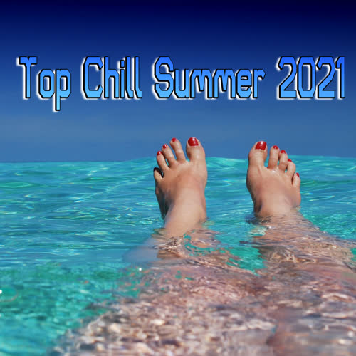 Top Chill Summer 2021