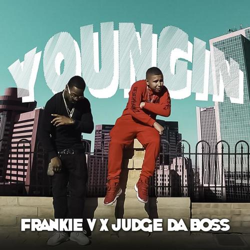 Youngin (feat. JUDGE DA BOSS)