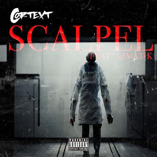 Scalpel (feat. Azmatik) [Explicit]