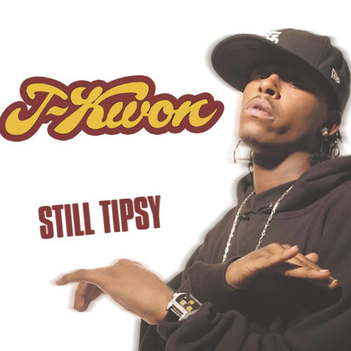 Still Tipsy (Remix) [Explicit]