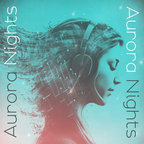 Aurora Nights: Chillout Remixes