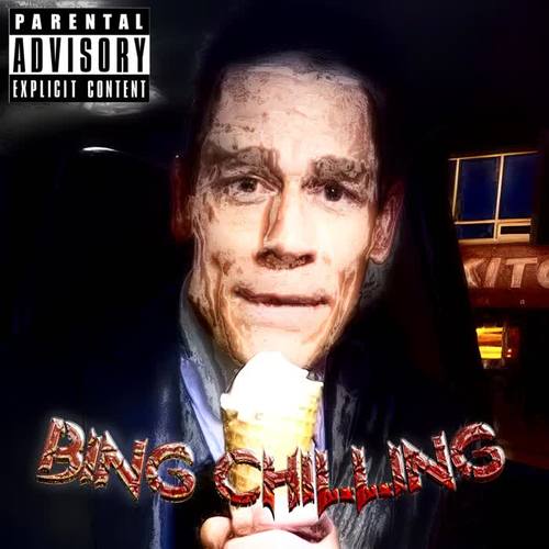 BING CHILLING (Explicit)