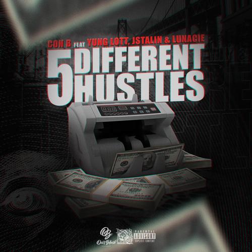 5 Different Hustles (feat. Yung Lott, Lunacie & J. stalin) [Explicit]