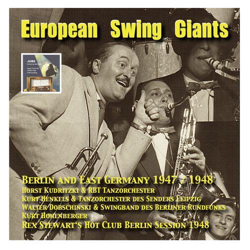 EUROPEAN SWING GIANTS, Vol. 7 (1947-1948)