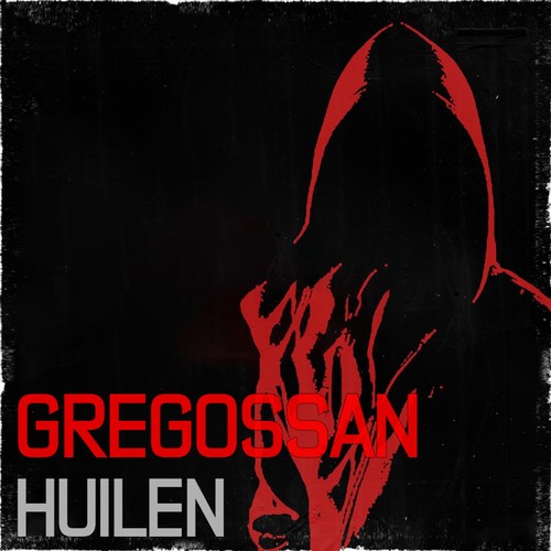 Gregossan Huilen (Explicit)