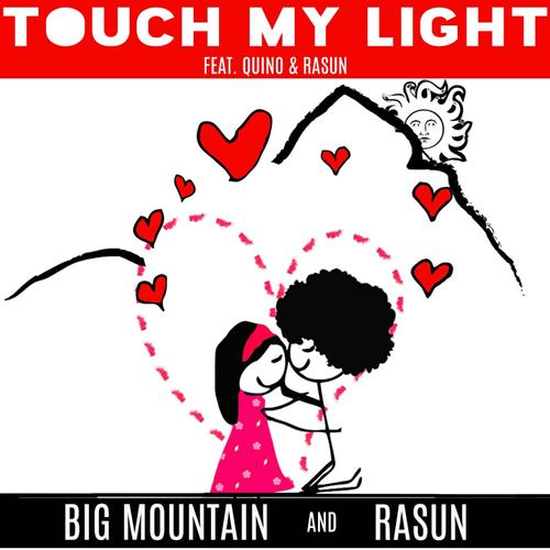 Touch My Light (feat. Quino)