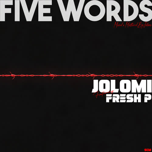 Five Words (Explicit)