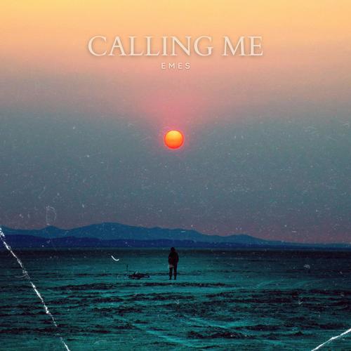 Calling Me