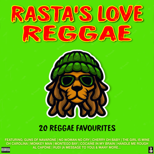 Rasta's Love Reggae 20 Reggae Favourites (Explicit)