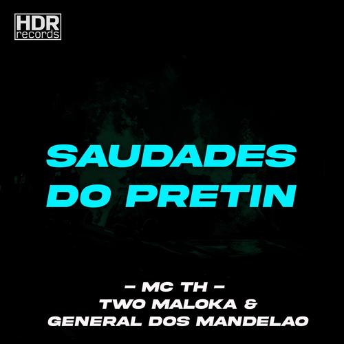 Saudades Do Pretin (Explicit)