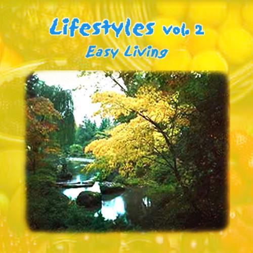 Lifestyles Vol. 2: Easy Living