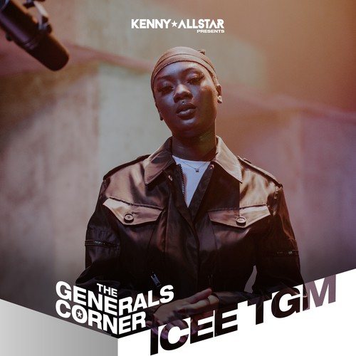 The Generals Corner (iceè tgm) [Explicit]