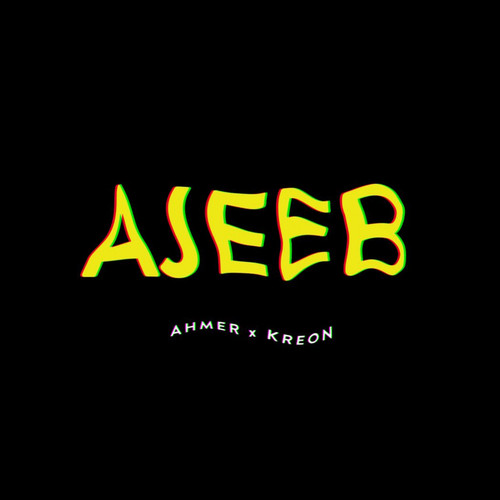 Ajeeb (Explicit)