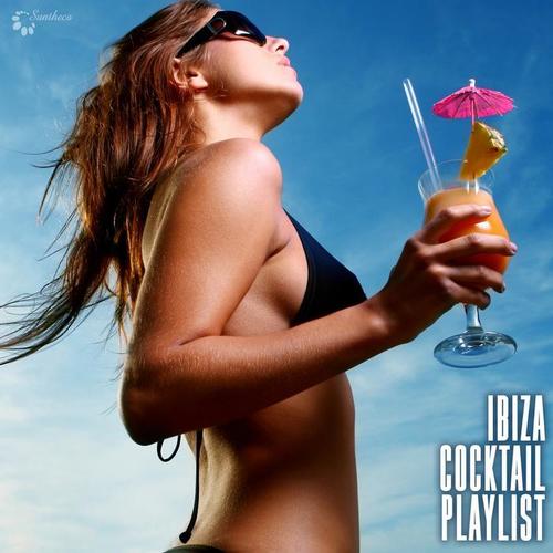 Ibiza Cocktail Playlist