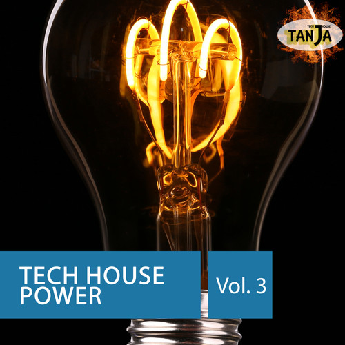 Tech House Power, Vol. 3