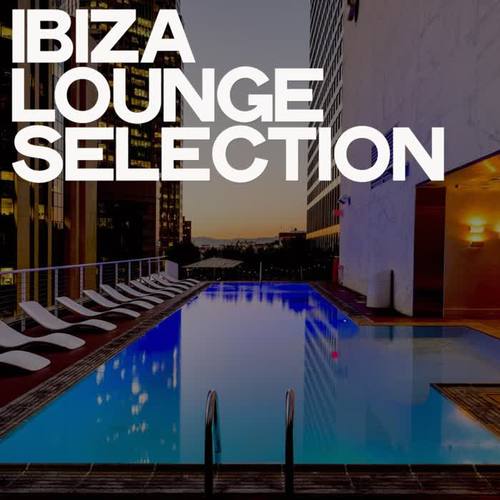 Ibiza Lounge Selection