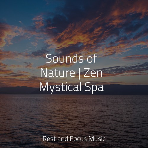 Sounds of Nature | Zen Mystical Spa