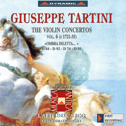 TARTINI, G.: Violin Concertos, Vol. 6 (L'Arte dell'Arco) - D. 44, 