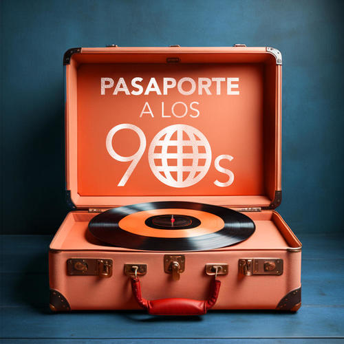 Pasaporte a los 90s (Explicit)