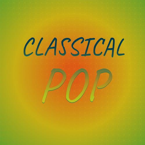 Classical Pop