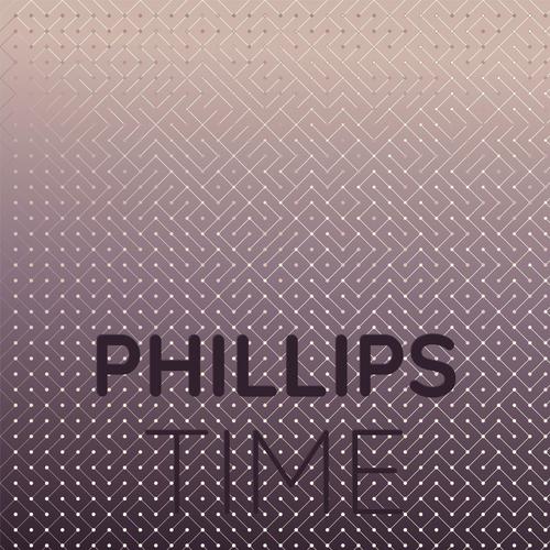 Phillips Time