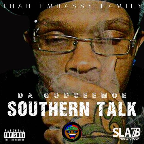 SOUTHERN TALK (Explicit)