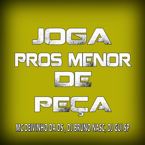 Joga Pros Menor de Peça (Explicit)