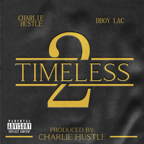 Timeless 2 (Explicit)