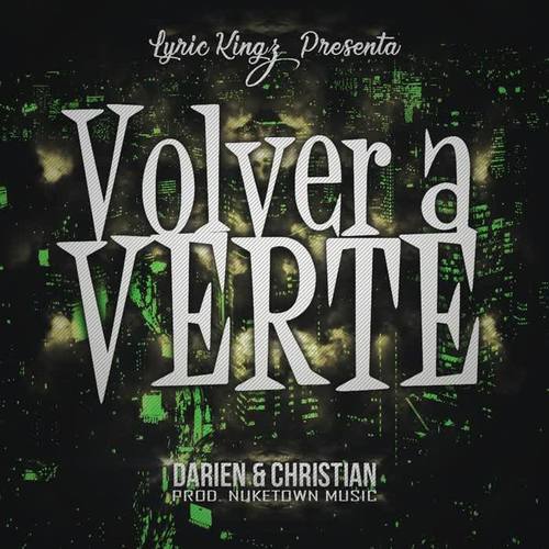 Volver a Verte (Explicit)