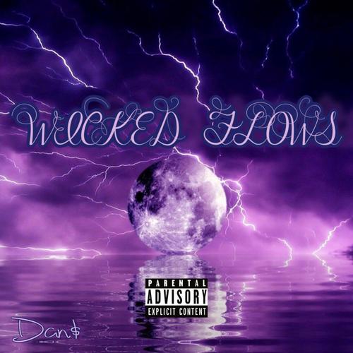 WICKED FLOWS (Explicit)