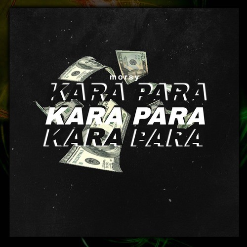 Kara Para (Explicit)