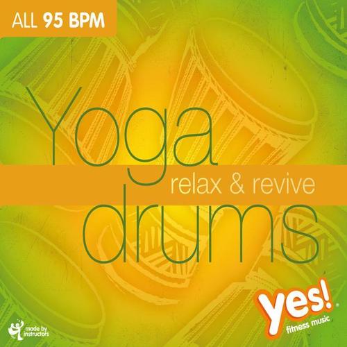 YOGA DRUMS - RELAX & REVIVE