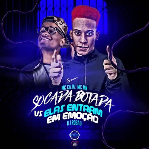 Vai Ser Socada Botada (Explicit)