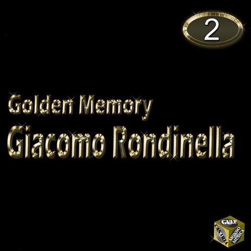 Giacomo Rondinella, Vol. 2 (Golden Memory)