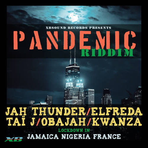 Pandemic Riddim