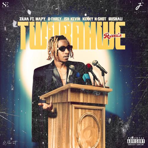 Twubahwe (feat. Mapy, B-Threy, Ish Kevin, Kenny K-Shot & Bushali) [Remix] [Explicit]