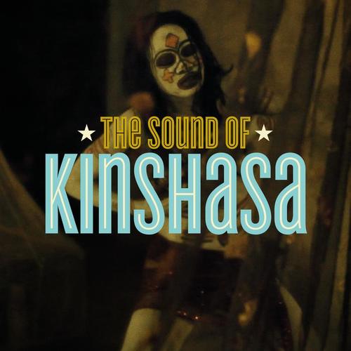 The Sound of Kinshasa