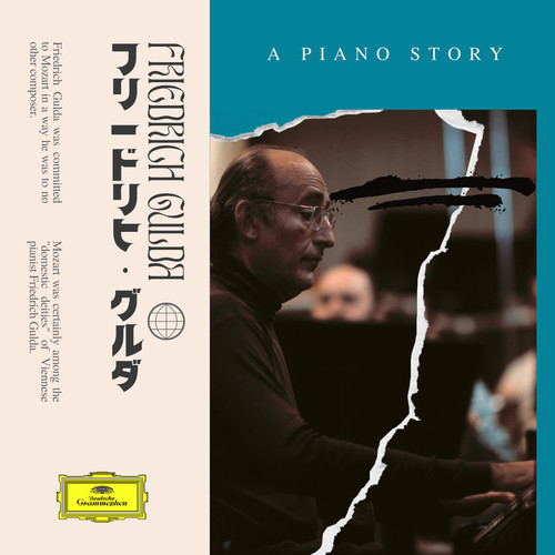 A Piano Story - Friedrich Gulda